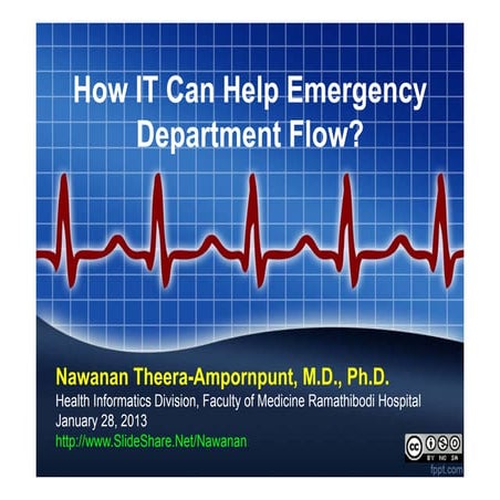 IT & Health Informatics: How IT Can Help Emergency Department Flow?
