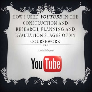 How I used YouTube for my coursework
