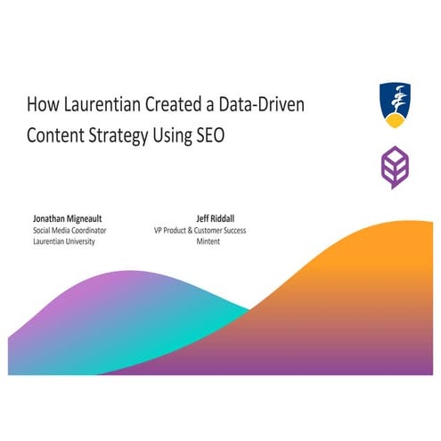 How laurentian university created a data driven content strategy using seo