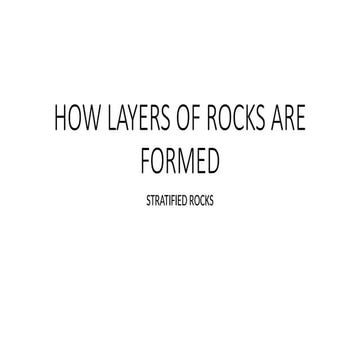 HOW LAYERS OF ROCKS ARE FORMED grade 12.pptx