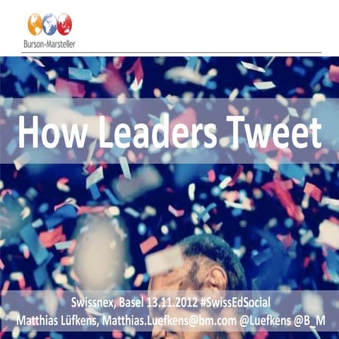 How Leaders Tweet 2012