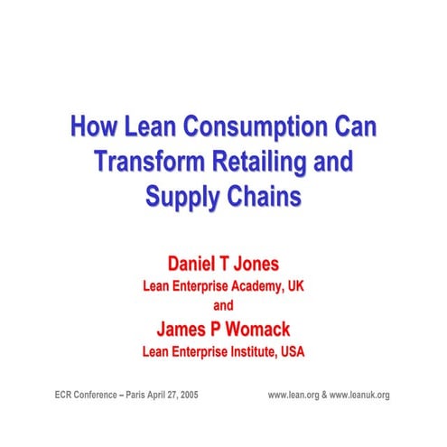 How Lean Consumption can Transform Retailing and Supply Chains