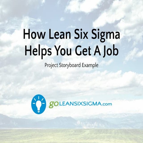 How Lean Six Sigma Helps You Get A Job - GoLeanSixSigma.com
