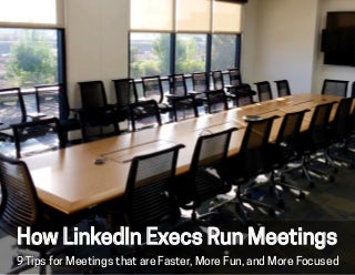 How LinkedIn Execs Run Meetings