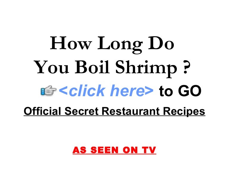 How Long Do You Boil Shrimp