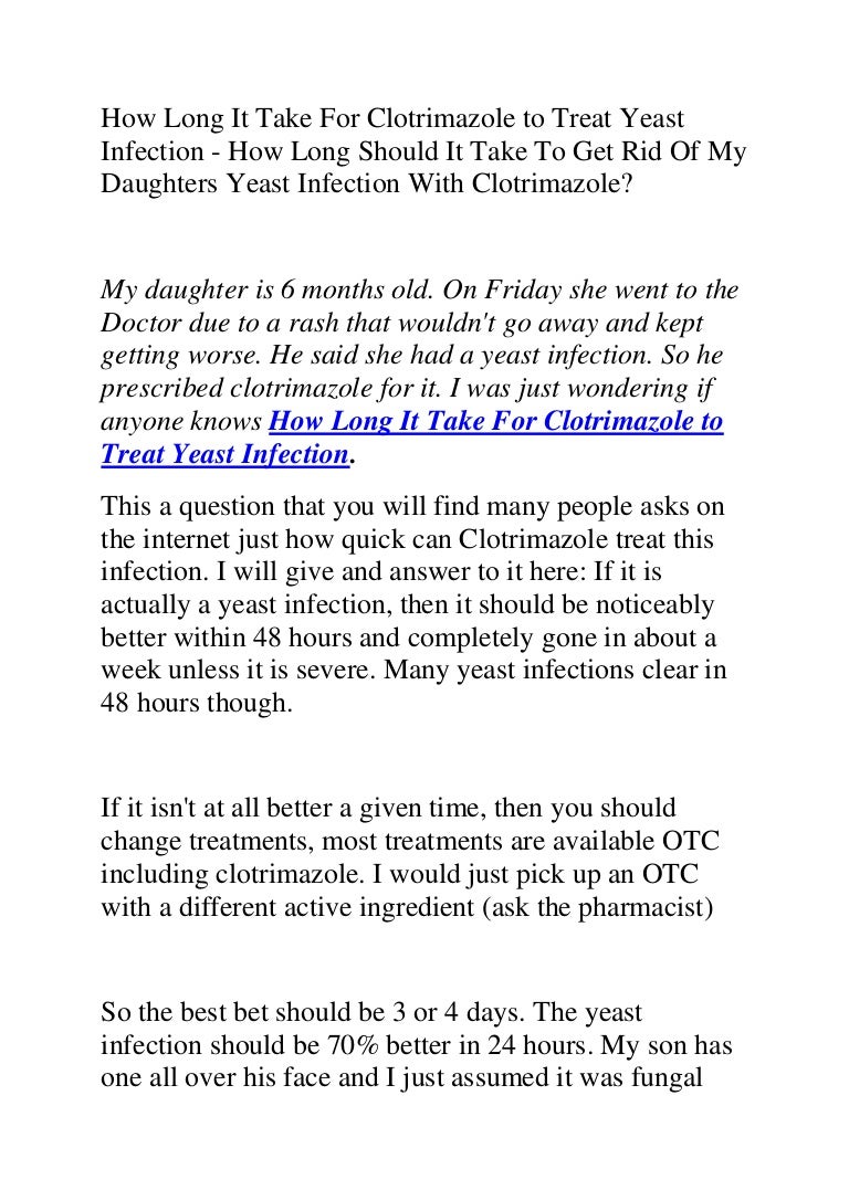 How long it take for clotrimazole to treat yeast infection