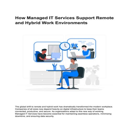 How Managed IT Services Support Remote and Hybrid Work Environments.pdf