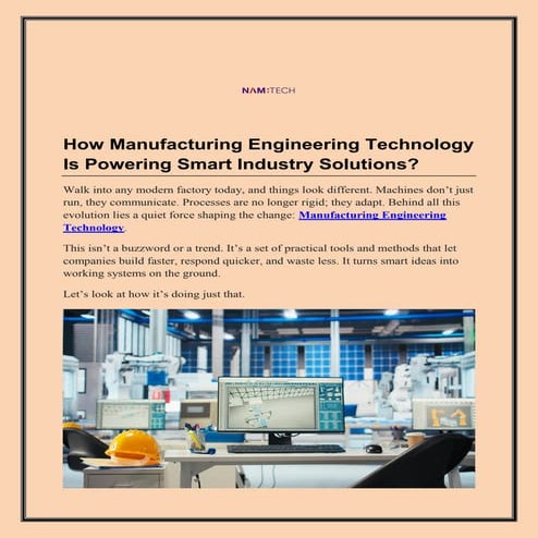How Manufacturing Engineering Technology Is Powering Smart Industry Solutions?