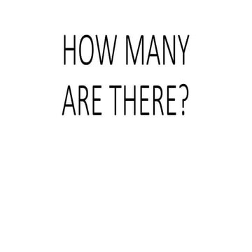 How many are there? | PPTX