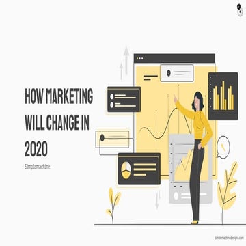 How Marketing Will Change in 2020