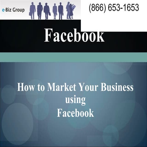 How Market Your Business Using Facebook   2009 New3   Ebiz