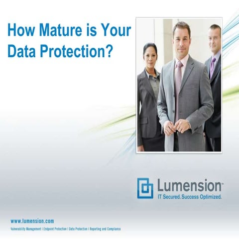 How Mature is Your Data Protection? 3 Steps to Effective Data Security.