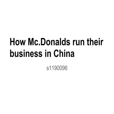 How mc.donalds run their business in china 