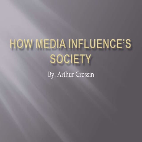 How media influence’s society