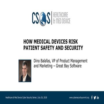 How Medical Devices Risk Patient Safety and Security
