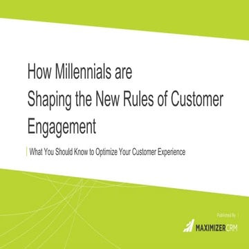 How millennials are shaping the new rules of engagemment