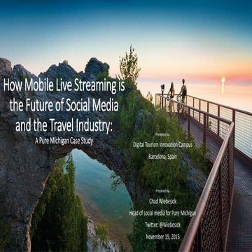 How Mobile Live Streaming is the Future of Social Media and the Travel Industry
