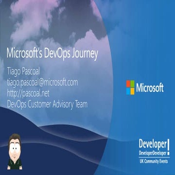 How MS Does Devops - Developer Developer Developer 2018