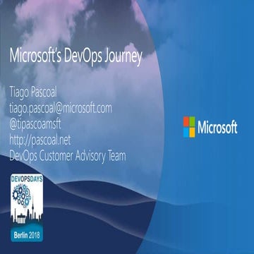 How MS Does Devops - DevOps Days Berlin 2018