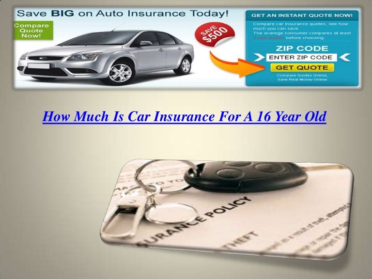 How much is car insurance for a 16 year old