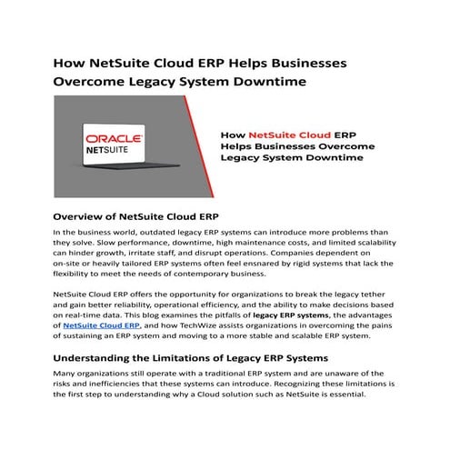 How NetSuite Cloud ERP Helps Businesses Overcome Legacy System Downtime.