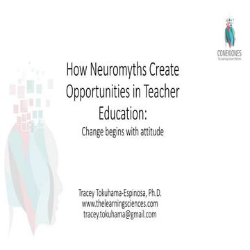 How Neuromyths Create Opportunities in Teacher Education