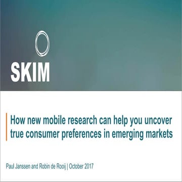 How new mobile research can help you uncover true consumer preferences in eme...
