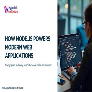 How Node.js Powers Modern Web Applications: Speed, Scalability, and ...
