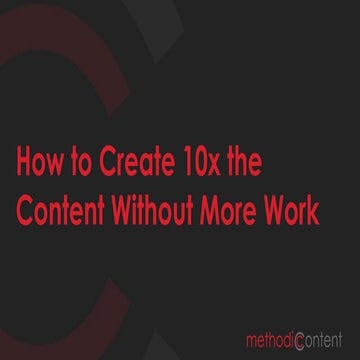 How Nonprofits Can Create 10x the Content Without More Work