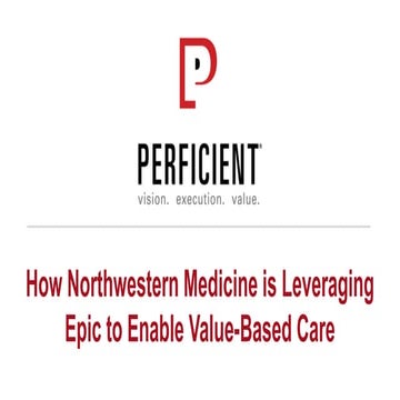 How Northwestern Medicine is Leveraging Epic to Enable Value-Based Care
