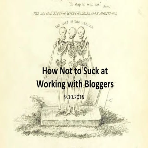How not to suck at working with bloggers