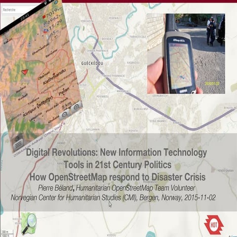 How OpenStreetMap responds to Disaster Crisis : Digital Revolutions Workshop ...