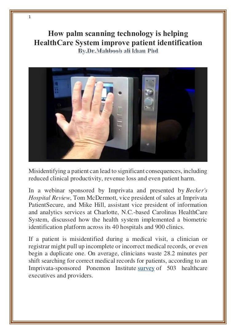 How palm scanning technology is helping health care system improve pa…