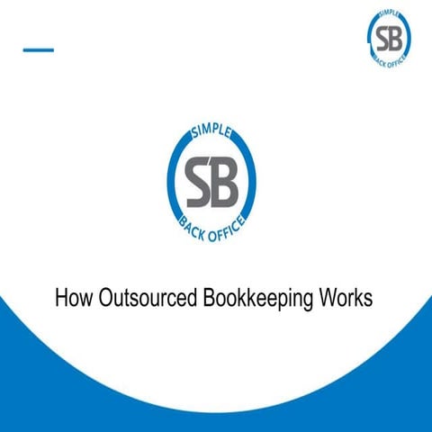 How Outsourced Bookkeeping Works