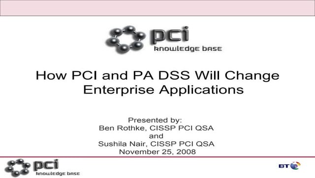 How PCI And PA DSS will change enterprise applications