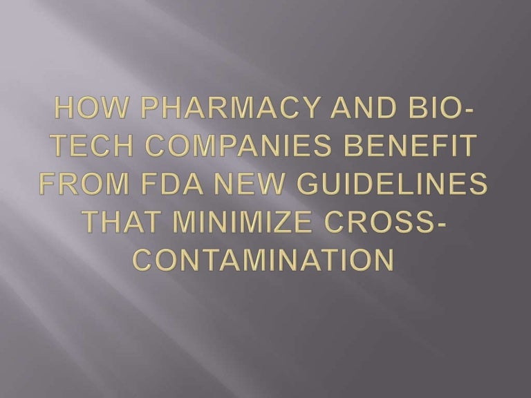 How pharmacy and bio tech companies benefit from fda