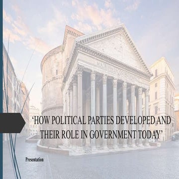 HOW POLITICAL PARTIES DEVELOPED AND THEIR ROLE.pptx
