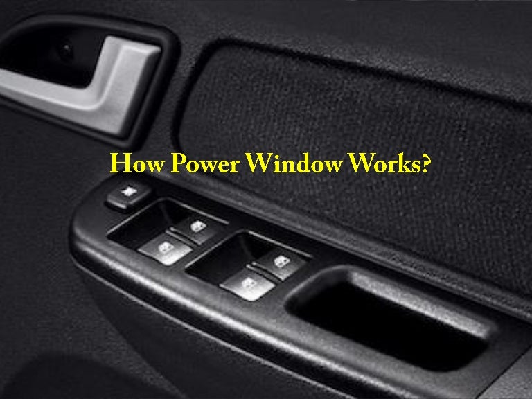 How Power Window Works