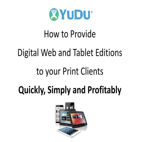 How Printers can provide Digital Editions and Apps to their clients - Gavin F...
