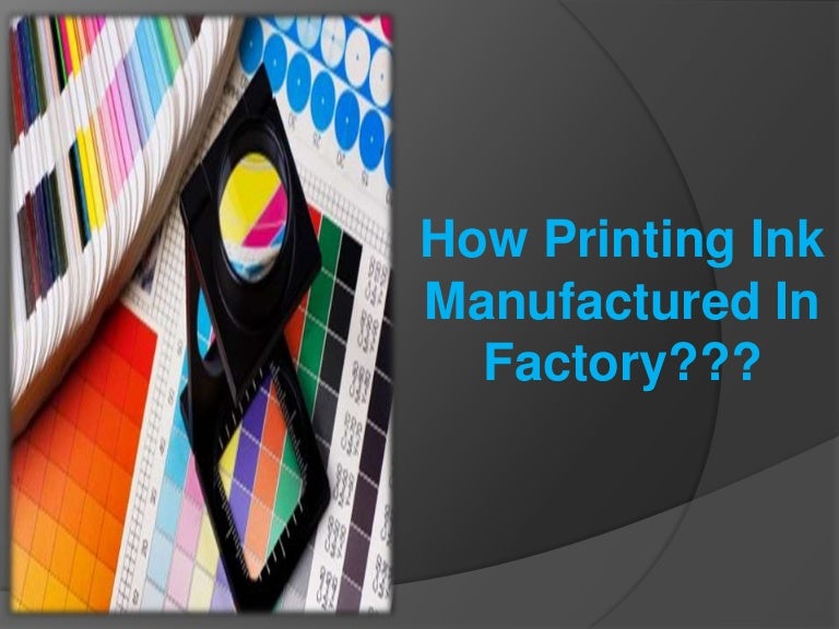 How printing ink manufactured in factory????