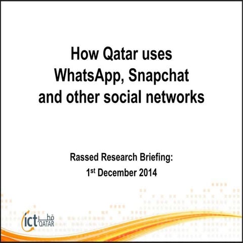 How Qatar uses WhatsApp, Snapchat and other social media