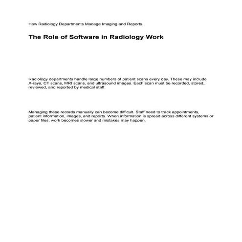 Efficient Management of Radiology Imaging and Reporting Systems | PDF