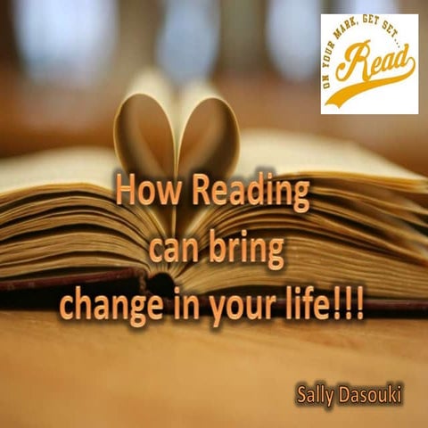 How reading can bring change in your life by sally dasouki