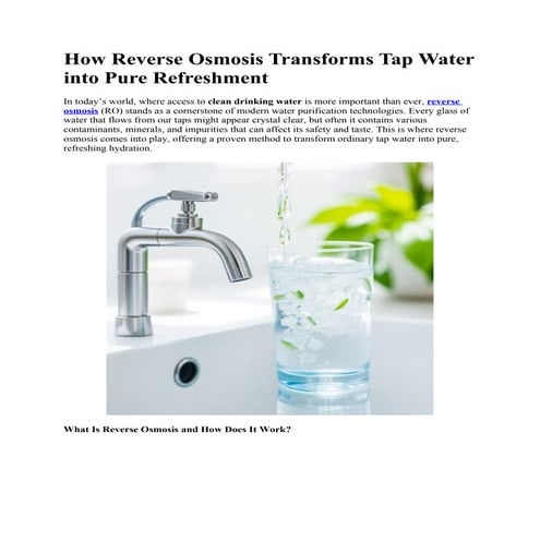 How Reverse Osmosis Transforms Tap Water into Pure Refreshment.docx