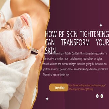 How RF Skin Tightening Can Transform Your Skin | PPTX