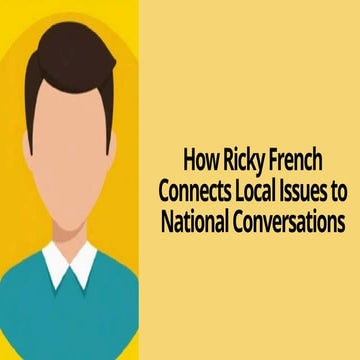 Ricky French Midlothian TX Brings Local Stories to a Wider Audience | PDF