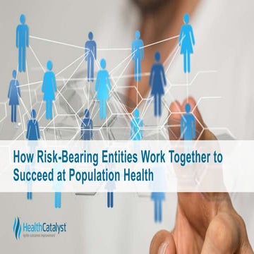 How Risk-Bearing Entities Work Together to Succeed at Population Health