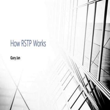 How STP and RSTP Works