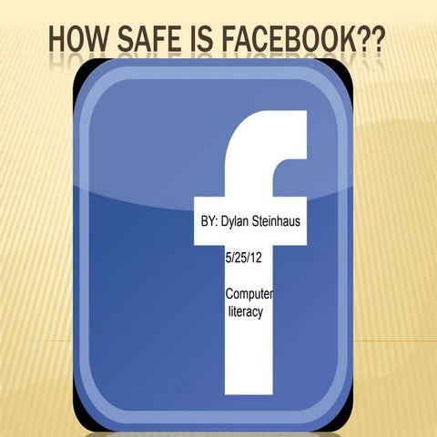 How safe is facebook
