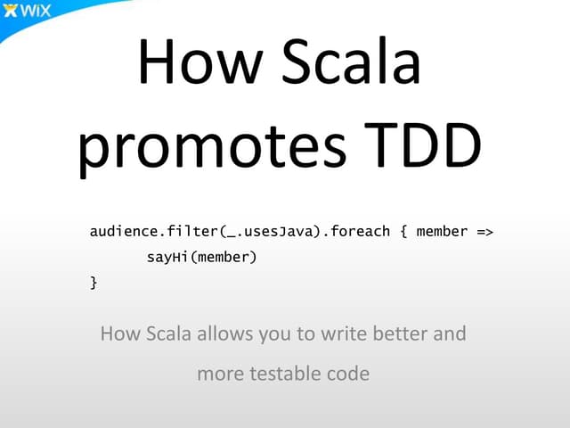How Scala promotes TDD